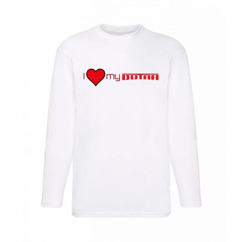 milujem svoju dutra! biele tričko s dlhým rukávom