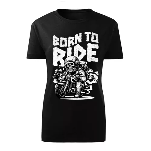 born to ride motorcycle dámske tričko čierne