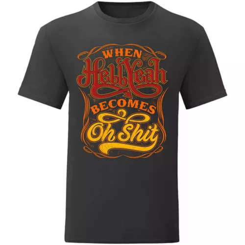 when hell yeah…čierna tričko