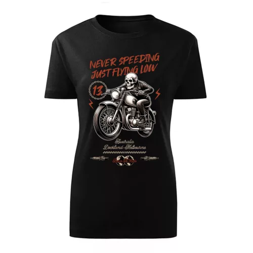 never speeding motorcycle dámske tričko čierne
