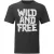 wild and free čierna tričko