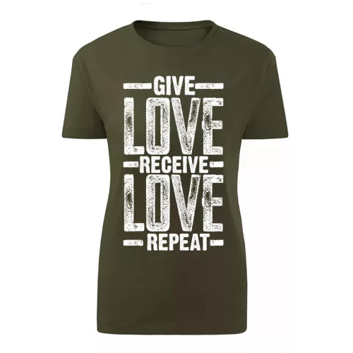 give love...zelená dámske tričko