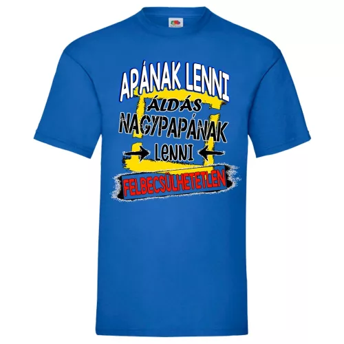 byť dedom je nadsenie! modré tričko 