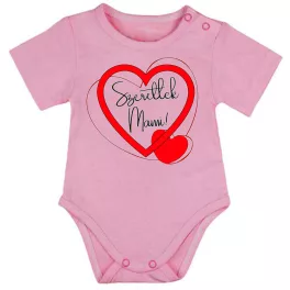   "ľúbim ťa mamička" krátky rukáv body pre bábätká ružová