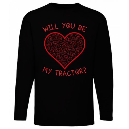 budete mojom traktorom? čierne tričko s dlhým rukávom