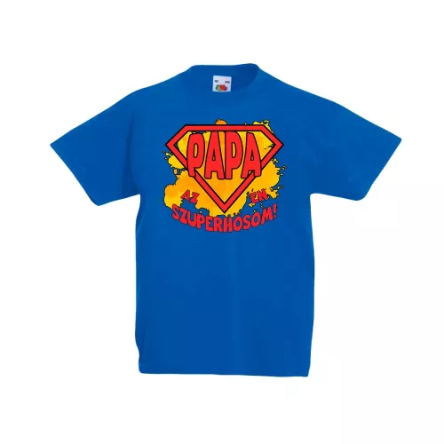 daddy je moje ...modré tričko superhrdina