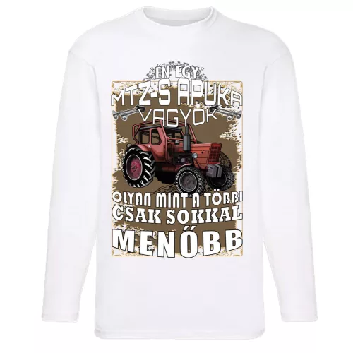 som otec mtz... tričko /mtz-50/ dlhý rukáv biely